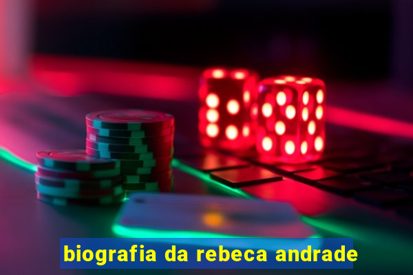 biografia da rebeca andrade